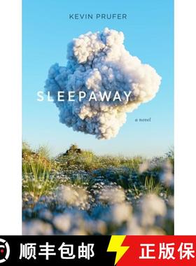【3-4周达】Sleepaway: A Novel [9781946724717]