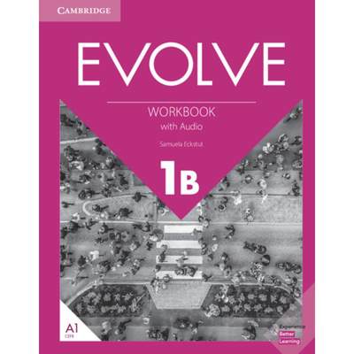 【4周达】Evolve Level 1b Workbook with Audio [9781108411912]