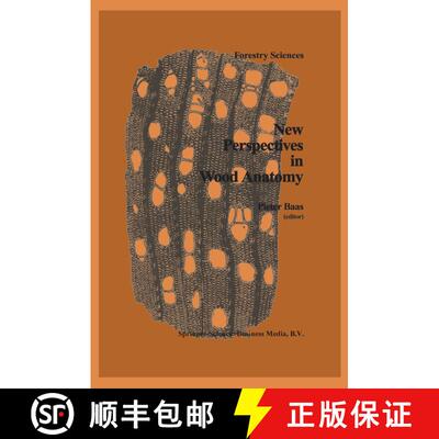 【3-4周达】New Perspectives in Wood Anatomy : Published on the Occasion of the 50th Anniversary of th... [9789048182695]