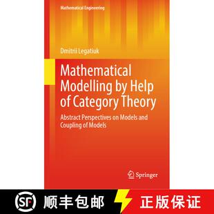 【3-4周达】Mathematical Modelling by Help of Category Theory: Abstract Perspectives on Models and Cou... [9783031849503]