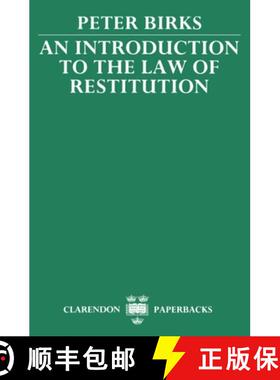 【3-4周达】An Introduction to the Law of Restitution [9780198256458]