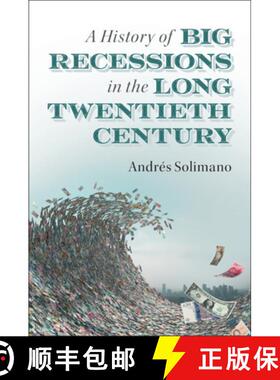 【3-4周达】A History of Big Recessions in the Long Twentieth Century [9781108719131]