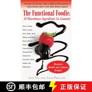 4周达 Functional Gourmet 9781591202653 Ingredients Powerhouse Foodie The