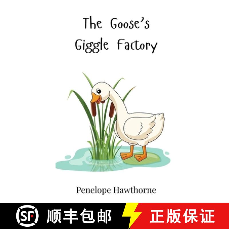 【3-4周达】The Goose's Giggle Factory [9783690740203]