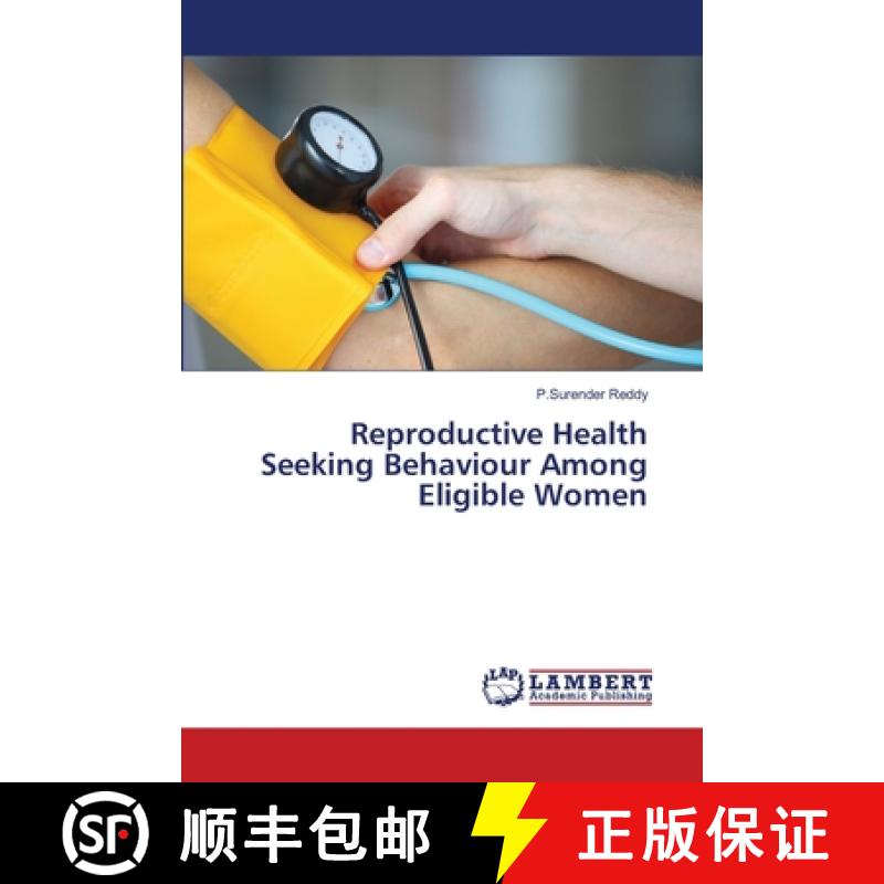 预订 Reproductive Health Seeking Behaviour Among Eligible Women [9783659478383]