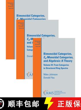 【3-4周达】Bimonoidal Categories, En-Monoidal Categories, and Algebraic K-Theory (The Set): Volumes I... [9781470479411]