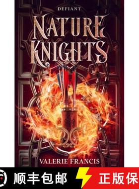 【3-4周达】Defiant: Illustrated Prequel Teaser to the Nature Knights series [9780994014139]