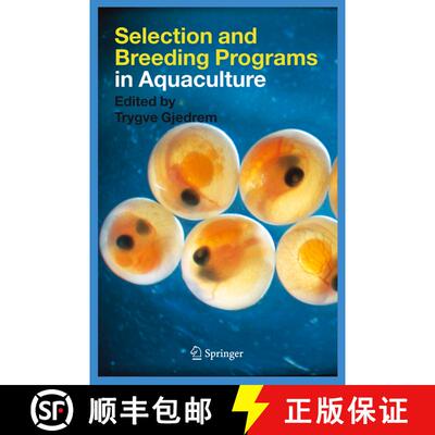 【3-4周达】Selection and Breeding Programs in Aquaculture [9789048168408]
