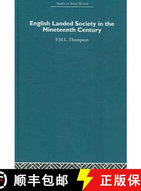 现货 十九世纪的英国土地社会 English Landed Society in the Nineteenth Century [9780415412858]