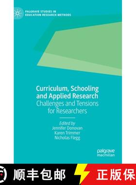 【3-4周达】Curriculum, Schooling and Applied Research : Challenges and Tensions for Researchers [9783030488215]