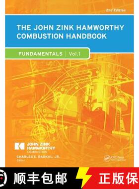 【3-4周达】John Zink Hamworthy Combustion Handbook: Volume 1 - Fundamentals - The John Zink Hamworthy... [9781439839621]