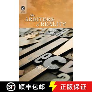 【3-4周达】The Arbiters of Reality: Hawthorne, Melville, and the Rise of Mass Information Culture [9780814252482]