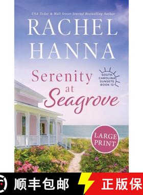 【3-4周达】Serenity at Seagrove: Large Print [9781963810295]