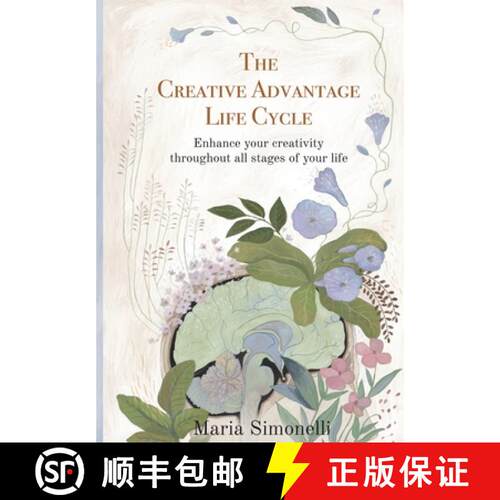 【3-4周达】The Creative Advantage Lifecycle: Enhance your creativity throughout all stages of your life [9780648939610]