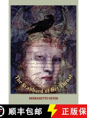 预订 The Scabbard of Her Throat [9780915380855]