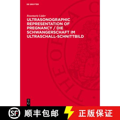 【3-4周达】Ultrasonographic Representation of Pregnancy / Die Schwangerschaft im Ultraschall-Schnittb... [9783112751947]