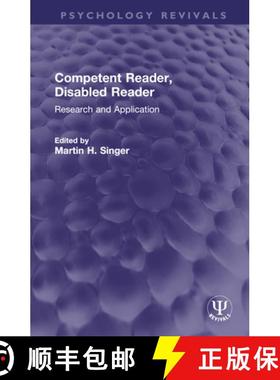 【3-4周达】Competent Reader, Disabled Reader: Research and Application [9781032638959]
