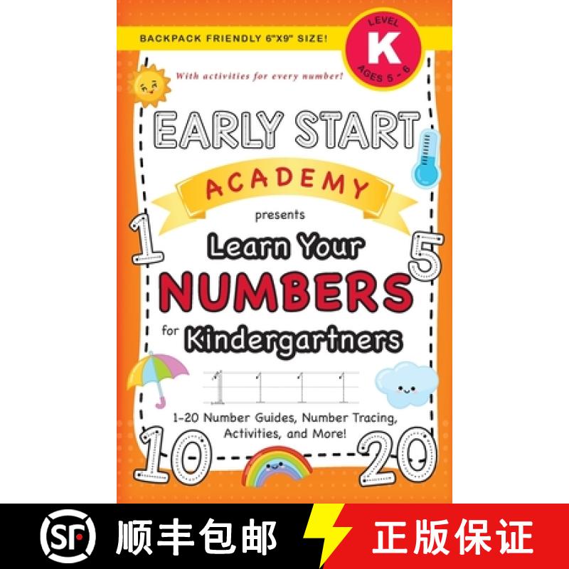 【3-4周达】Early Start Academy, Learn Your Numbers for Kindergartners: (Ages 5-6) 1-20 Number Guides,... [9781774377772]