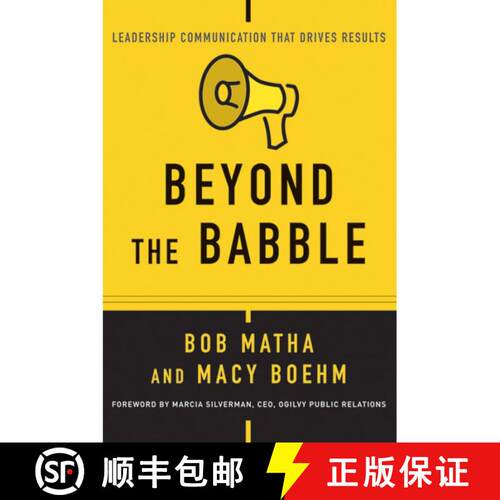 【3-4周达】Beyond The Babble: Leadership Communication That Drives Results [Wiley经管] [9781119116530]