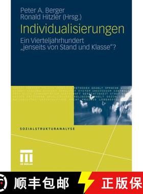 【3-4周达】Individualisierungen : Ein Vierteljahrhundert jenseits von Stand und Klasse? [9783531169835]