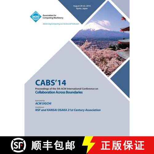 【3-4周达】CABS 14 5th ACM International Conference Across Boundaries : Culture, Distance and Technology [9781450332637]