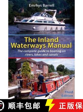预订 Inland Waterways Manual: The Complete Guide to Boating on Rivers, Lakes and Canals [9780713676365]