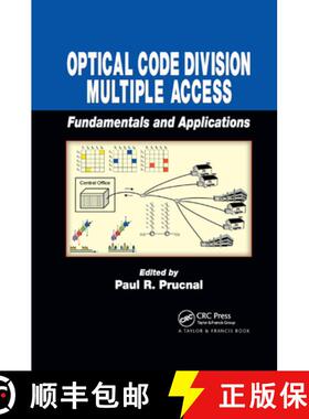 【3-4周达】Optical Code Division Multiple Access: Fundamentals and Applications [9780367391478]