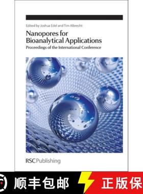 【3-4周达】Nanopores for Bioanalytical Applications : Proceedings of the International Conference [9781849734165]