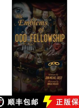 【3-4周达】The Emblems of Odd Fellowship [9781962533003]