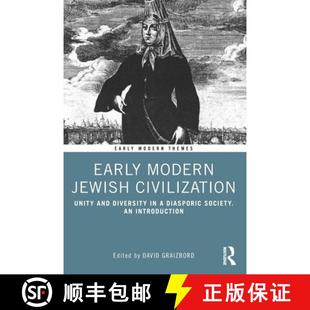 Civilization Society. Unity Jewish Early Diasporic and Introduction Modern 4周达 9780367767235 Diversity