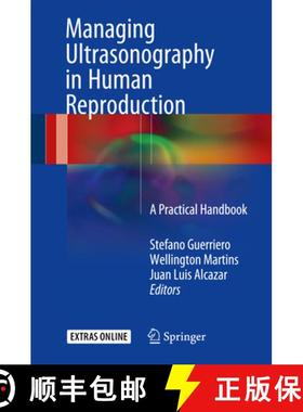 【3-4周达】Managing Ultrasonography in Human Reproduction: A Practical Handbook (1st ed. 2017) [9783319410357]