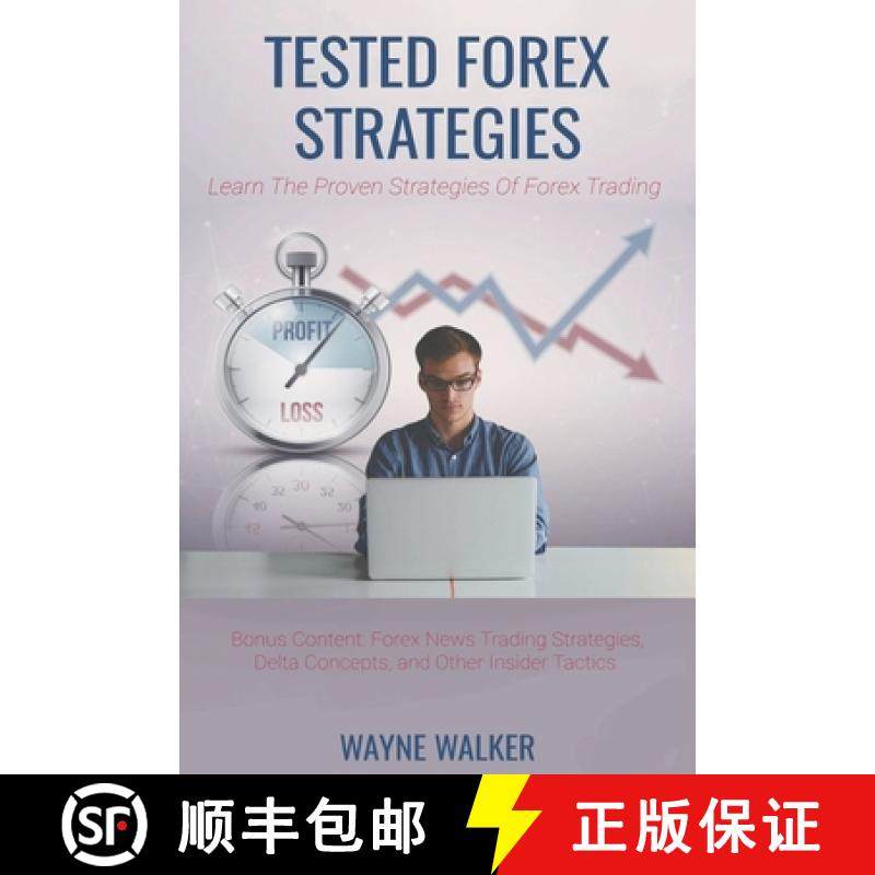 【3-4周达】Tested Forex Strategies [9798201605445]
