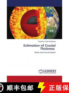 预订 Estimation of Crustal Thickness [9786203026375]