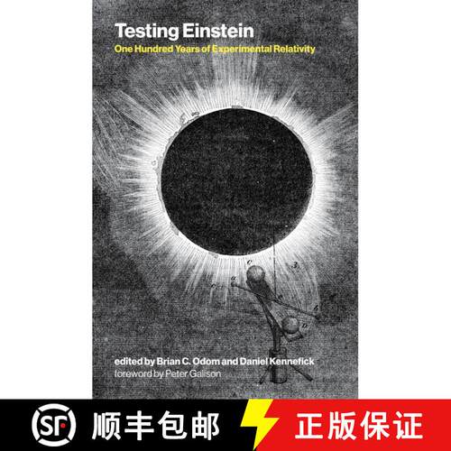 【3-4周达】Testing Einstein: One Hundred Years of Experimental Relativity [9780262553643]