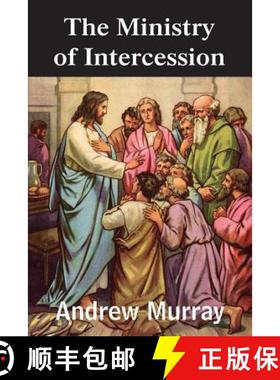 【3-4周达】The Ministry of Intercession [9781483799704]