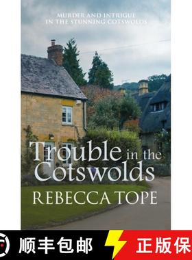 【3-4周达】Trouble in the Cotswolds: The engrossing cosy crime series [9780749022334]