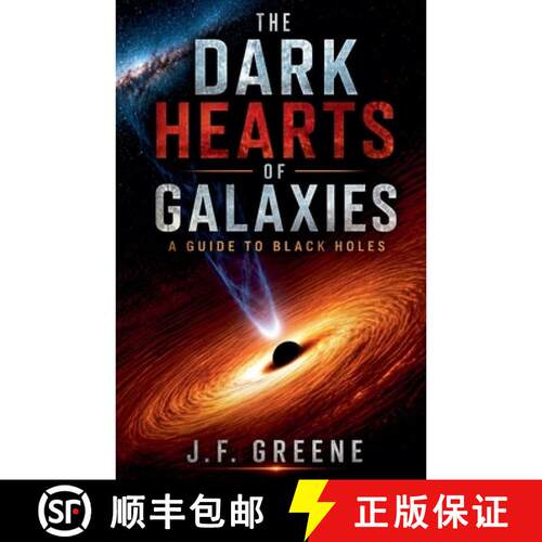 【3-4周达】The Dark Hearts of Galaxies: A Guide to Black Holes [9798233843976]