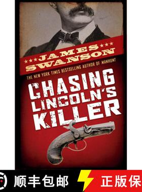 预订 Chasing Lincoln's Killer: The Search for John Wilkes Booth [9780439903547]