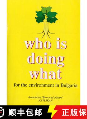 预订 Who is Doing What for the Environment in Bulgaria [9789549031324]