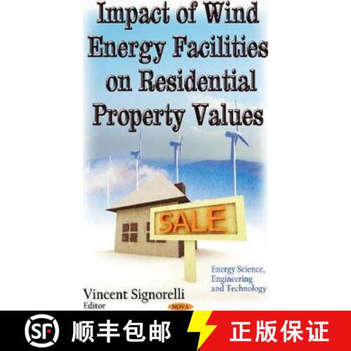 【3-4周达】精装 Impact of Wind Energy Facilities on Residential Property Values [9781629489407]