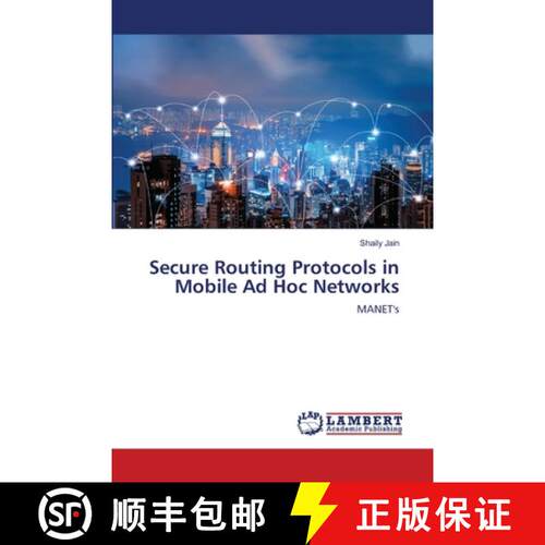 预订 Secure Routing Protocols in Mobile Ad Hoc Networks [9786203202236]
