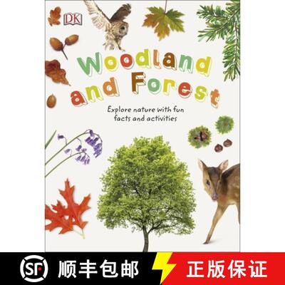 【3-4周达】精装 Woodland and Forest : Explore Nature with Fun Facts and Activities [9780241282526]