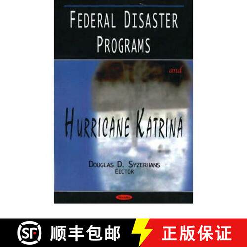 【3-4周达】精装 Federal Disaster Programs and Hurricane Katrina [9781594548895]