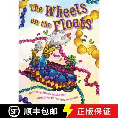 【3-4周达】精装 The Wheels on the Floats [9781455627974]