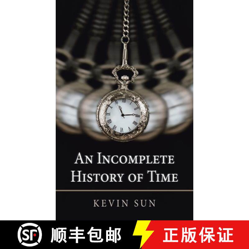 【3-4周达】An Incomplete History of Time [9781543766011]