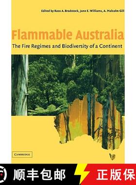 【3-4周达】Flammable Australia: The Fire Regimes and Biodiversity of a Continent [9780521125314]