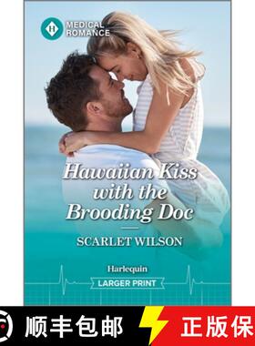 预订 Hawaiian Kiss with the Brooding Doc [9781335993175]