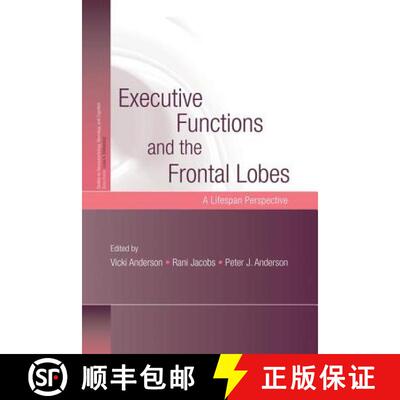 【3-4周达】Executive Functions and the Frontal Lobes: A Lifespan Perspective [9781138010024]