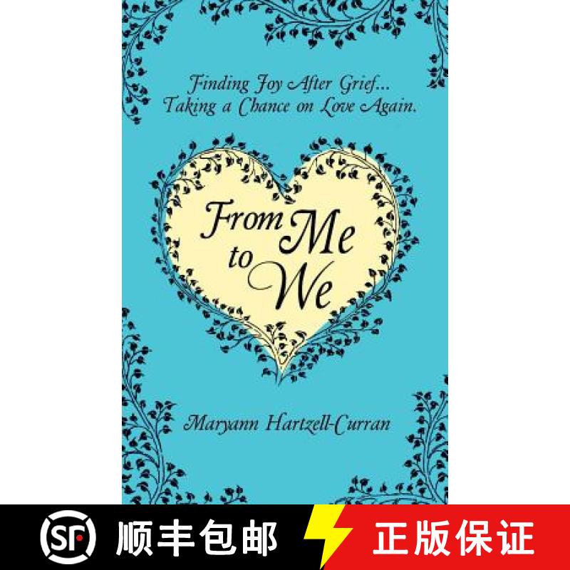 【3-4周达】From Me to We : Finding Joy After Grief... Taking a Chance on Love Again [9781614936398]