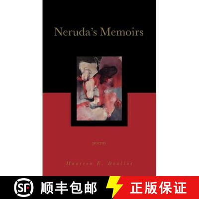 【3-4周达】Neruda's Memoirs: Poems [9780984553136]